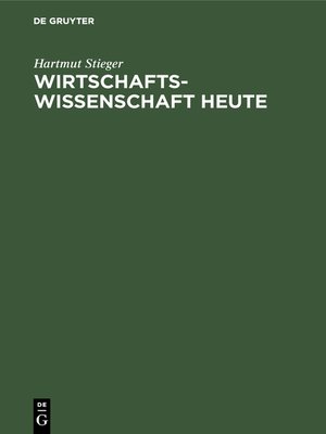 cover image of Wirtschaftswissenschaft heute